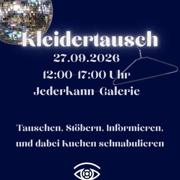 Kleidertausch! Tauschen statt Wegwerfen-Retten statt Wegschauen!