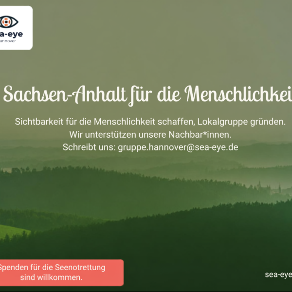 Sachsen-Anhalt für die Menschlichkeit.